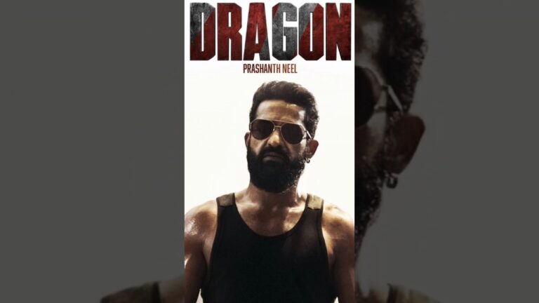 DRAGON Official Trailer, NTR, Anil Kapoor, Prashant Nail, DRAGON Glimpses