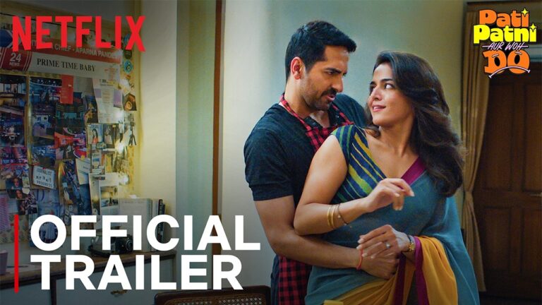 Pati Patni Aur Woh Do | Official Trailer | Ayushmann, Wamiqa, Sara, Rakul | Netflix
