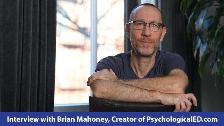 15 – Interview with Brian Mahoney, founder of PsychologicalED.com