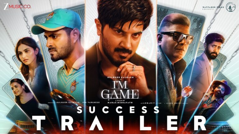 I’M GAME – Official Trailer 2 (Hindi) | Dulquer Salmaan | Kayadu Lohar | Samyuktha | Nahas Hidhayath