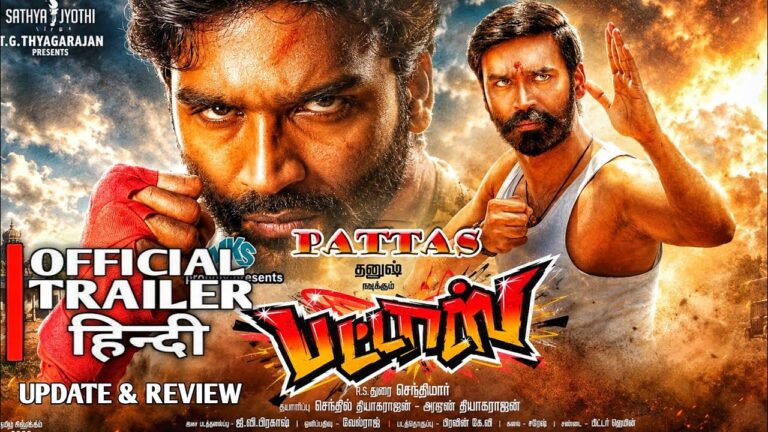 Pattas (2020) Movie In Hindi Dubbed Trailer| Pattas Movie Official Trailer In Hindi Dubbed|Trailer