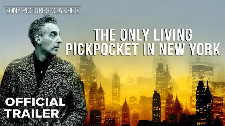 THE ONLY LIVING PICKPOCKET IN NEW YORK | Official Trailer (2026)