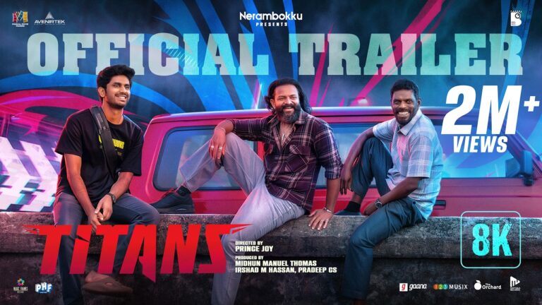 Titans Official Trailer | Jayasurya | Vinayakan | Prince Joy | Nerambokku